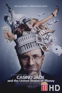 Казино Джек и Соединенные Штаты денег / Casino Jack and the United States of Money
