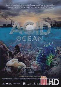 Кислотный океан / Acid Ocean