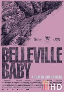 Крошка из Бельвиля / Belleville Baby