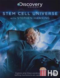 Мир стволовых клеток со Стивеном Хокингом / Stem Cell Universe with Stephen Hawking