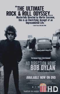 Нет пути назад: Боб Дилан / No Direction Home: Bob Dylan