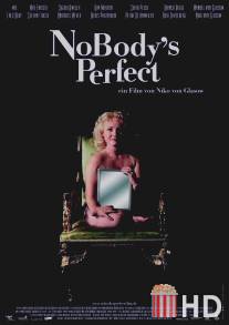 Никто не идеален / NoBody's Perfect
