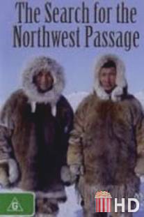 Поиски Северо-Западного прохода / Search for the Northwest Passage, The