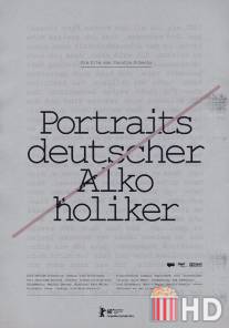 Портреты немецких алкоголиков / Portraits deutscher Alkoholiker