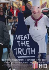 Правда о мясе / Meat the Truth