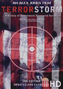 Шквал террора: История терроризма, спонсируемого правительством / TerrorStorm: A History of Government-Sponsored Terrorism