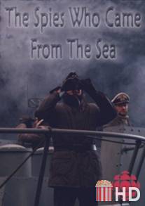 Шпионы, которые вышли из моря / Spies That Came from the Sea, The