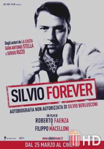 Сильвио навсегда / Silvio Forever