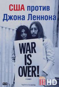 США против Джона Леннона / U.S. vs. John Lennon, The