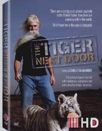 Тигр за дверью / Tiger Next Door, The