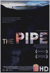 Труба / Pipe, The