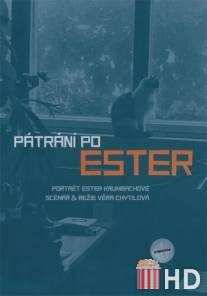 В поисках Эстер / Patrani po Ester