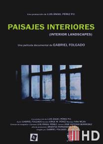 Внутренние пейзажи / Paisajes interiores