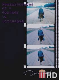 Воспоминания о поездке в Литву / Reminiscences of a Journey to Lithuania