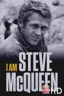 Я - Стив МакКуин / I Am Steve McQueen