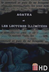 Агата, или Бесконечное чтение / Agatha et les lectures illimitees