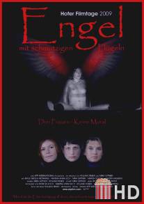 Ангелы с грязными крыльями / Engel mit schmutzigen Flugeln