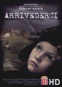 Arrivederci