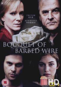 Букет колючей проволоки / Bouquet of Barbed Wire