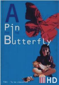 Булавка для бабочки / A Pin for the Butterfly