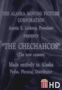 Чечакос / Chechahcos, The