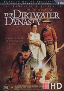 Династия грязной воды / Dirtwater Dynasty, The