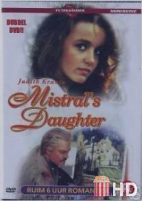 Дочь Мистраля / Mistral's Daughter