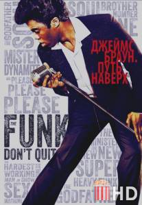 Джеймс Браун: Путь наверх / Get on Up