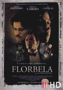 Флорбела / Florbela