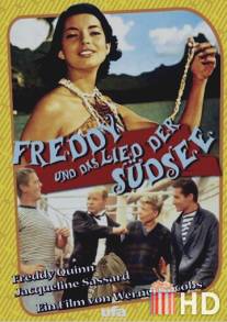 Фредди и песня Южных морей / Freddy und das Lied der Sudsee