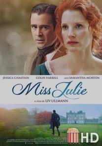 Фрёкен Юлия / Miss Julie