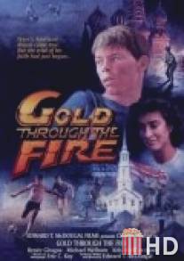 Gold Through the Fire