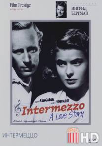 Интермеццо / Intermezzo: A Love Story
