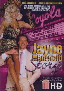 История Джейн Менсфилд / Jayne Mansfield Story, The