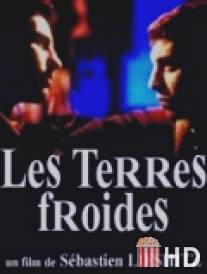 Холодные земли / Les terres froides