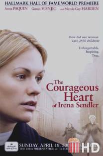 Храброе сердце Ирены Сендлер / Courageous Heart of Irena Sendler, The