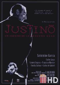Хустино: Пенсионер-убийца / Justino, un asesino de la tercera edad