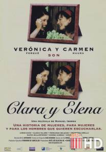 Клара и Елена / Clara y Elena