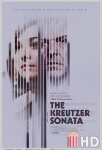 Крейцерова соната / Kreutzer Sonata, The