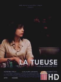 La tueuse