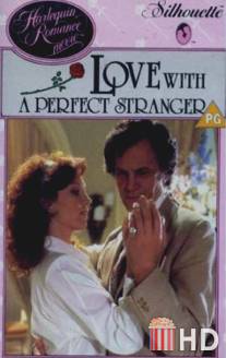 Love with the Perfect Stranger