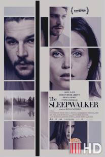 Лунатик / Sleepwalker, The