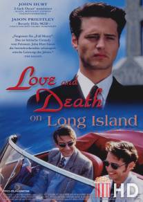 Любовь и смерть на Лонг-Айленде / Love and Death on Long Island