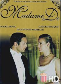 Мадам Де.... / Madame De...