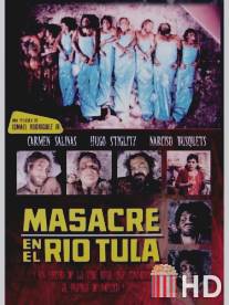 Masacre en el rio Tula