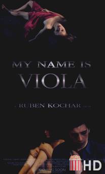 Меня зовут Виола / My Name Is Viola
