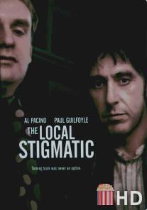 Местный стигматик / Local Stigmatic, The