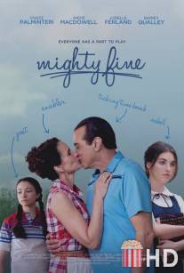 Могущественная красота / Mighty Fine