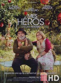 Мои герои / Mes heros