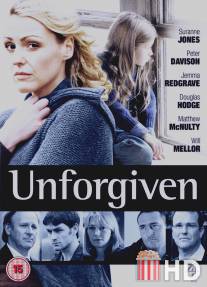 Непрощенная / Unforgiven